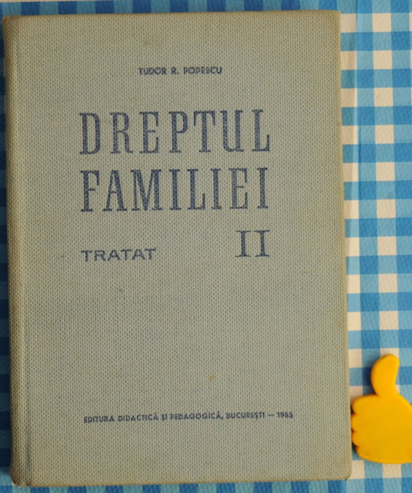 Dreptul familei Tudor T Popescu vol II