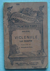 Moliere - Vicleniile Lui Scapin ( carte veche, Biblioteca Pentru Toti Nr. 624 ) foto