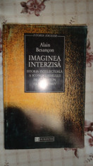 Imaginea interzisa an 1996/415pag- Alain Besancon foto