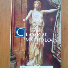 i Classical Mythology: Myths and Legends - A. R. Hope Moncrieff (in engleza)