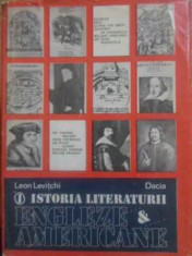Istoria Literaturii Engleze Si Americane Vol.1 - Leon Levitchi ,389625 foto
