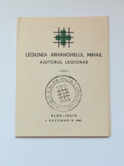 LEGIONARI-C ZELEA CODREANU-CARNET AJUTORUL LEGIONAR-ALBA IULIA -1 DECEMBRIE 1940 foto