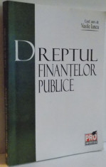 DREPTUL FINANTELOR PUBLICE , 2008 foto