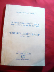 Catalog specializat M.Sapira - Emisiunile Bucuresti 1876-1885 - Ed. 1997 ,autogr foto