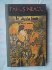 (C331) FANUS NEAGU - IN VAPAIA LUNII foto