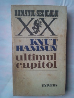(C332) KNUT HAMSUN - ULTIMUL CAPITOL foto