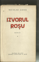 IZVORUL ROSU VOL I - NICOLAE JIANU foto