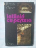 (C331) POMPEI COCEAN - INTALNIRI CU PESTERA