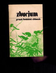 Zbucium, proza feminina chineza (nuvele) foto