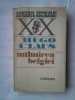 (C332) HUGO CLAUS - MAHNIREA BELGIEI