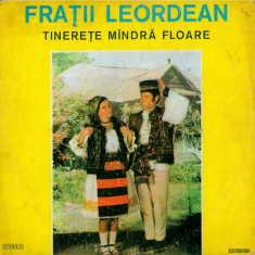 Fratii Leordean - Tinerete Mindra Floare (Vinyl)