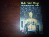 ARSENALELE DIN ISHER - A. E. van Vogt, Nemira, A.E. Van Vogt