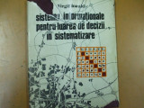 Sisteme informationale pentru luarea de decizii in sistematizare Bucuresti 1978