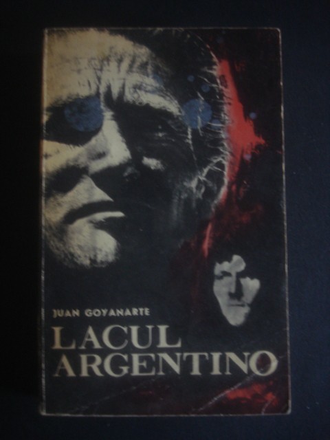 JUAN GOYANARTE - LACUL ARGENTINO
