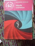 MASTILE COSMETICE, Alta editura