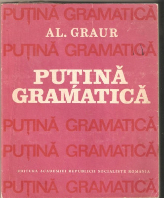 Al.Graur-Putina Gramatica 2 vol. foto