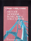 METODE MODERNE IN MECANICA STRUCTURILOR, 1998, Alta editura