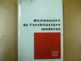 Dictionnaire de l&#039;architecture moderne Fernand Hazan editeur Paris 1964 046