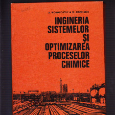 INGINERIA SISTEMELOR SI OPTIMIZAREA PROCESELOR CHIMICE