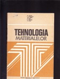 TEHNOLOGIA MATERIALELOR