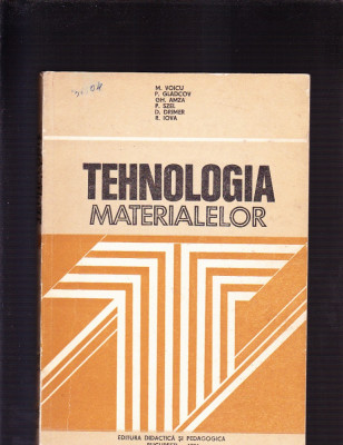 TEHNOLOGIA MATERIALELOR foto