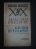 MALCOLM BRADBURY - UN OM AL ISTORIEI