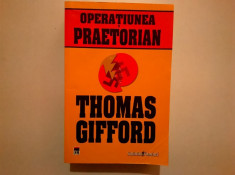 Thomas Gifford - Operatiunea Praetorian foto
