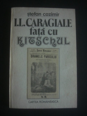 STEFAN CAZIMIR - I. L. CARAGIALE FATA CU KITSCHUL foto
