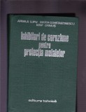 INHIBITORI DE COROZIUNE PENTRU PROTECTIA METALELOR