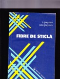 FIBRE DE STICLA, Alta editura