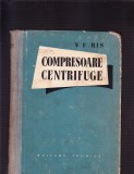 COMPRESOARE CENTRUFUGE, 1958, Alta editura