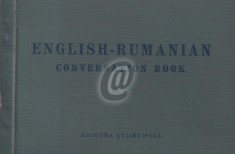 English - rumanian conversation book. Ghid de conversatie englez - roman (1957) foto