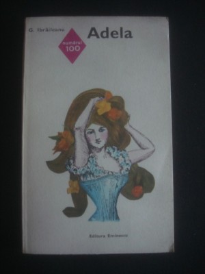 G. IBRAILEANU - ADELA foto
