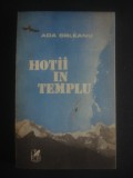 ADA ORLEANU - HOTII IN TEMPLU