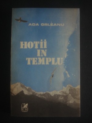 ADA ORLEANU - HOTII IN TEMPLU foto
