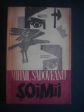 MIHAIL SADOVEANU - SOIMII