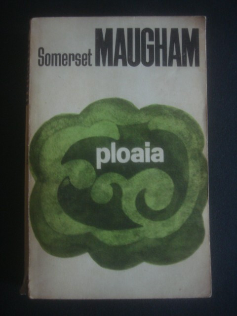 SOMERSET MAUGHAM - PLOAIA