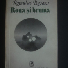 ROMULUS RUSAN - ROUA SI BRUMA