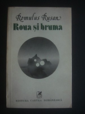 ROMULUS RUSAN - ROUA SI BRUMA foto