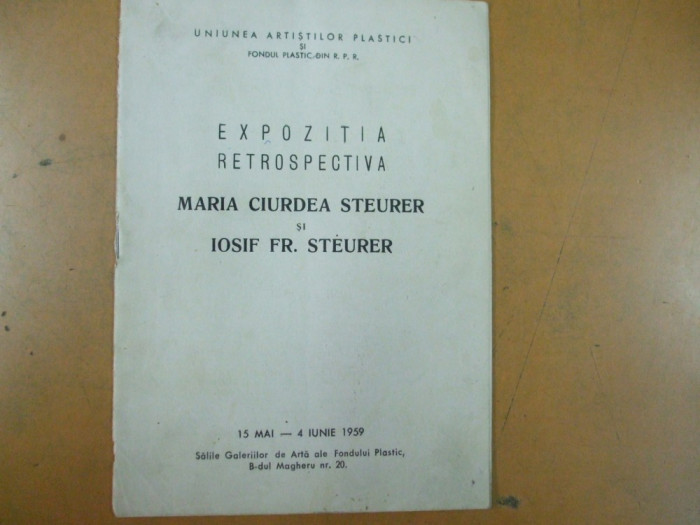 Steurer Maria si Iosif pictura catalog expozitie 1959 Bucuresti galeria Magheru