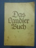 Das Landler buch - Monografia sasilor din zona Sibiului / R3P4F, Alta editura