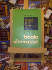 Dan Sdrobici ? Regimul de viata si alimentatie in boala ulceroasa &amp;quot;A4467&amp;quot; foto