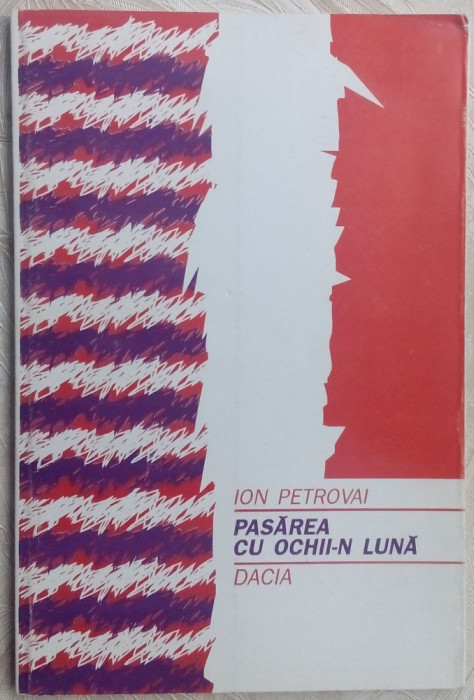 ION PETROVAI - PASAREA CU OCHII-N LUNA (VERSURI, debut 1996)[dedicatie/autograf]