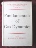 Cumpara ieftin FUNDAMENTALS OF GAS DYNAMICS, H.W. Emmons, 1958. Oxford University Press, Alta editura