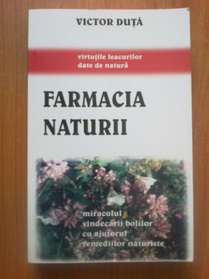 d3 VICTOR DUTA - FARMACIA NATURII foto