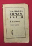Dictionar roman-latin / intocmit de M. Staureanu