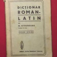 Dictionar roman-latin / intocmit de M. Staureanu