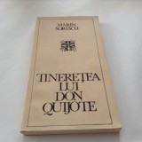 MARIN SORESCU - TINERETEA LUI DON QUJOTE.R1, Alta editura