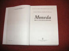 Moneda ~ Mica Enciclopedie ~ Costin C.Kiritescu , Emilian M.Dobrescu foto