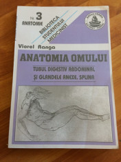 ANATOMIA OMULUI +TUBUL DIGESTIV ABDOMINAL +VIOREL RANGA foto